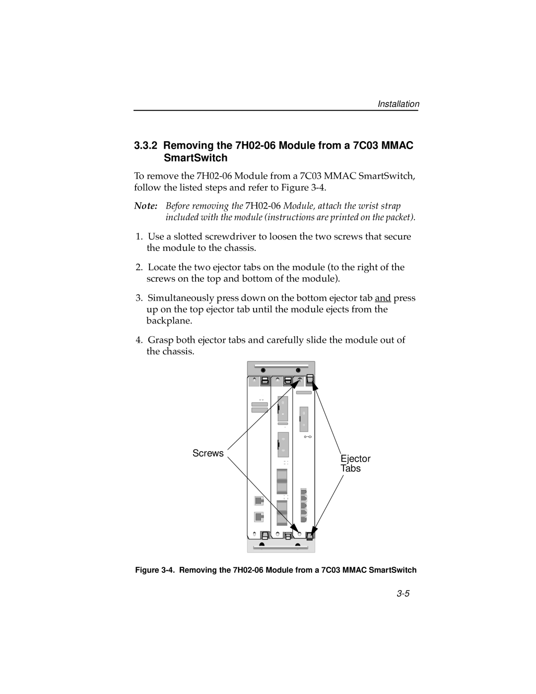 Cabletron Systems manual Removing the 7H02-06 Module from a 7C03 Mmac SmartSwitch 