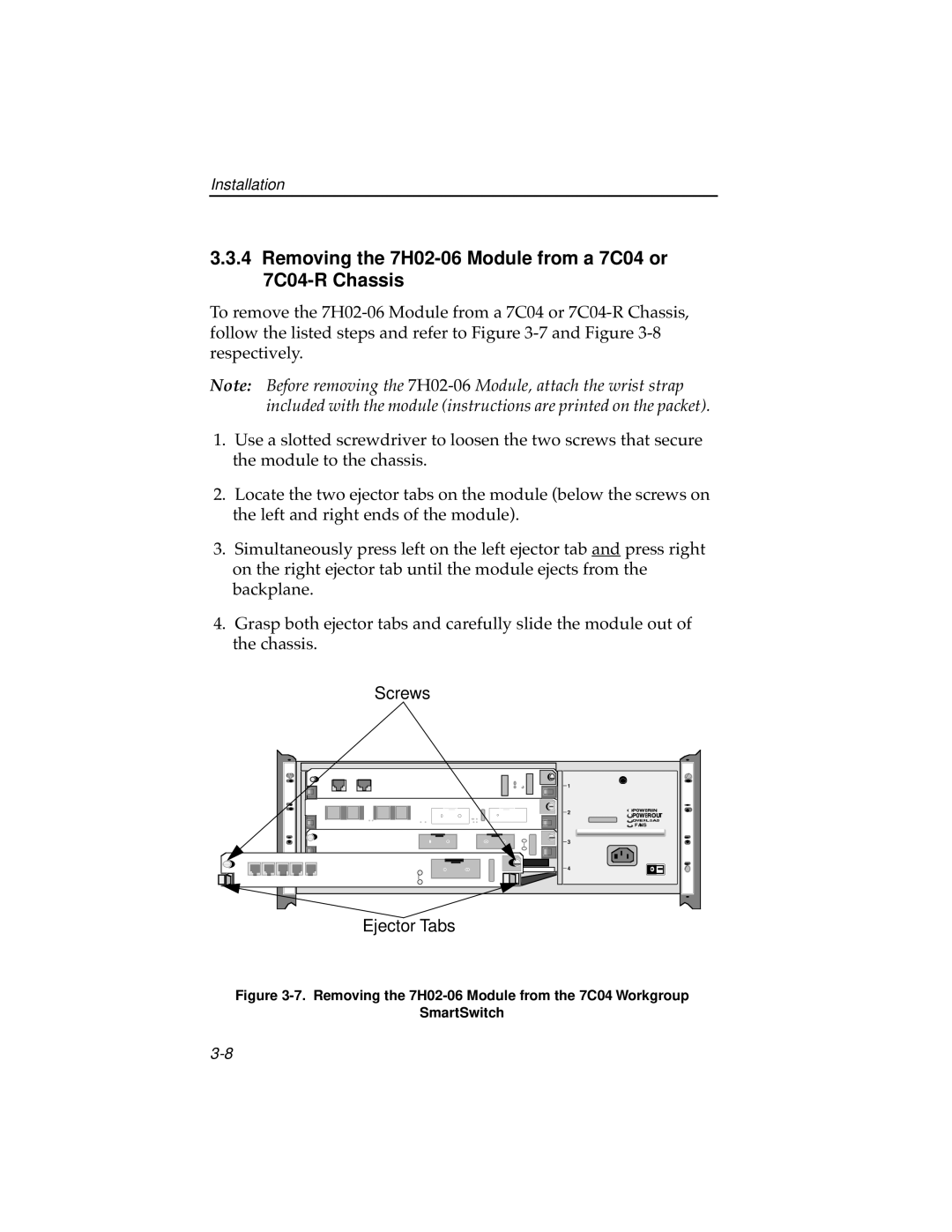 Cabletron Systems manual Removing the 7H02-06 Module from a 7C04 or 7C04-R Chassis 