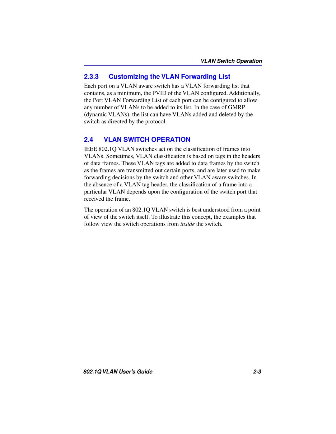 Cabletron Systems 802.1Q manual Customizing the VLAN Forwarding List, Vlan Switch Operation 