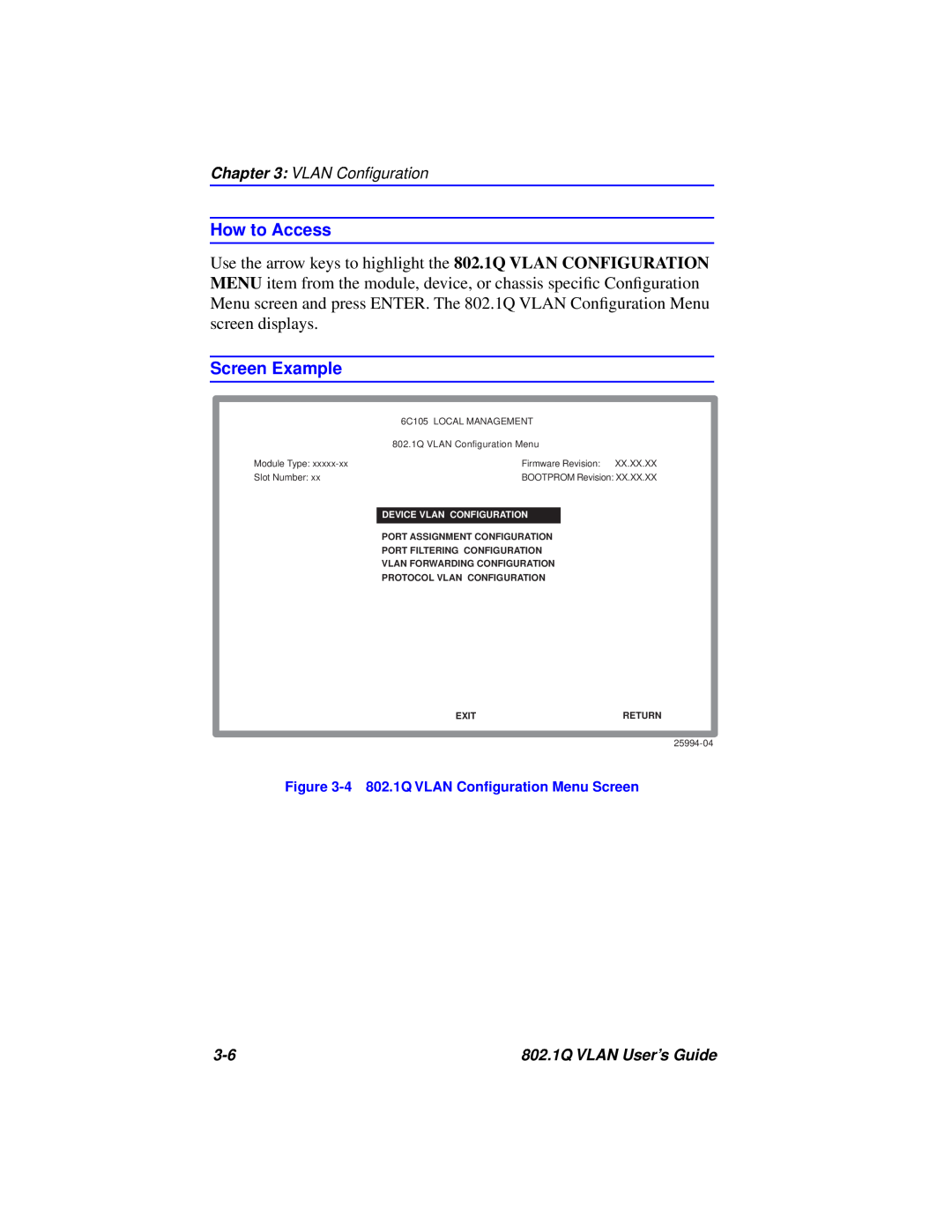 Cabletron Systems manual How to Access, Screen Example, 4 802.1Q VLAN Conﬁguration Menu Screen 