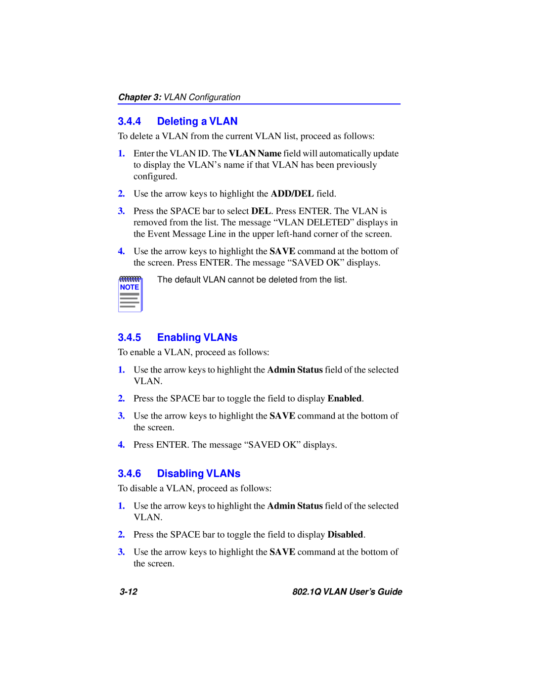Cabletron Systems 802.1Q manual Deleting a VLAN, Enabling VLANs, Disabling VLANs 