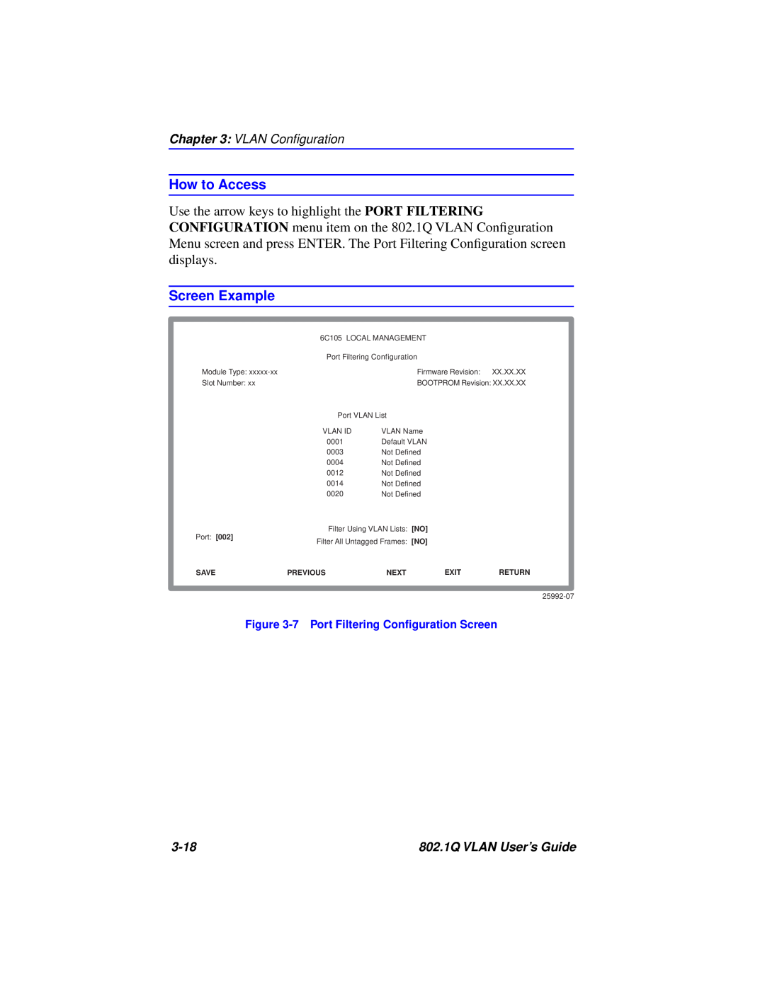 Cabletron Systems manual How to Access, Screen Example, VLAN Conﬁguration, 3-18, 802.1Q VLAN User’s Guide 