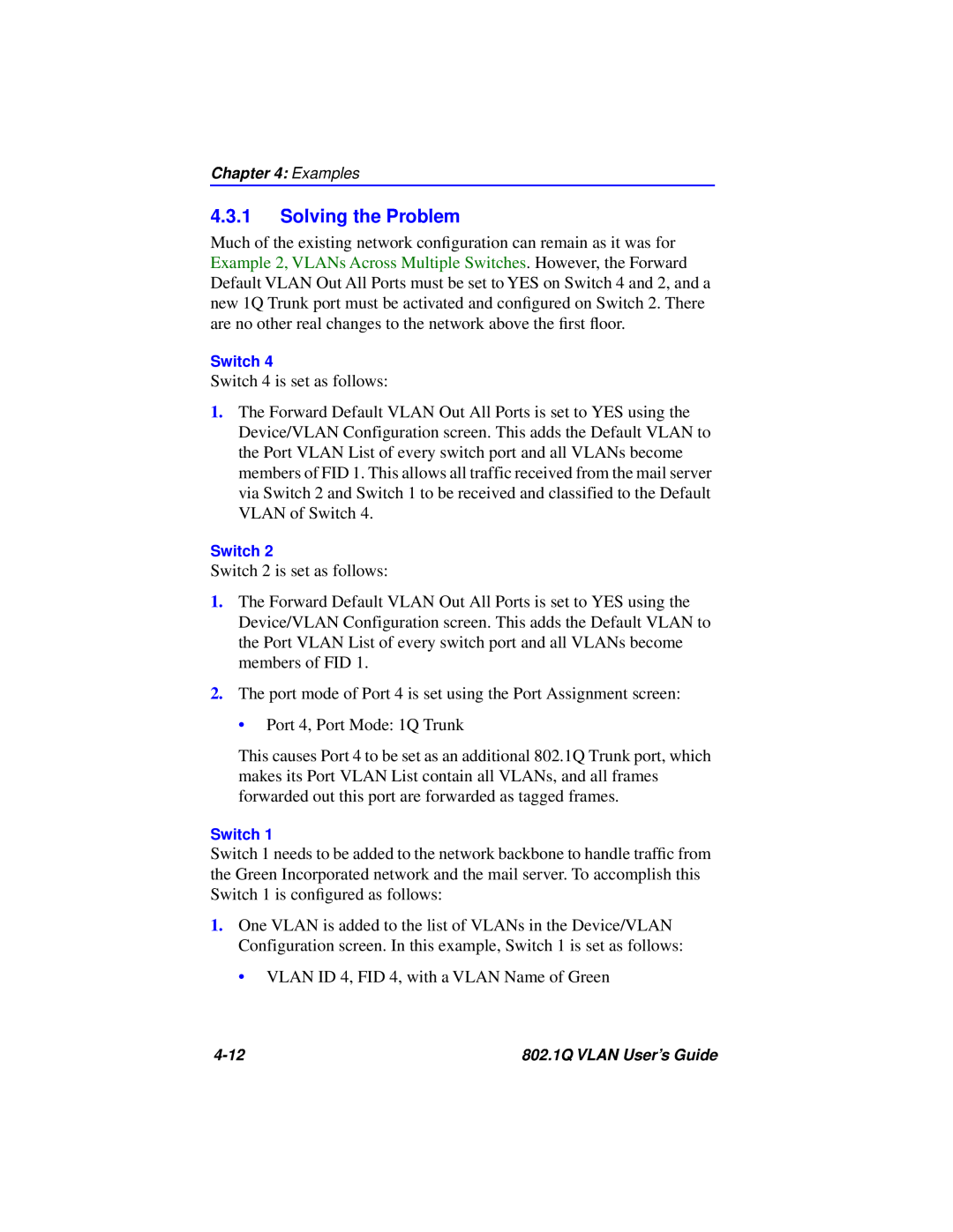 Cabletron Systems 802.1Q manual Solving the Problem 
