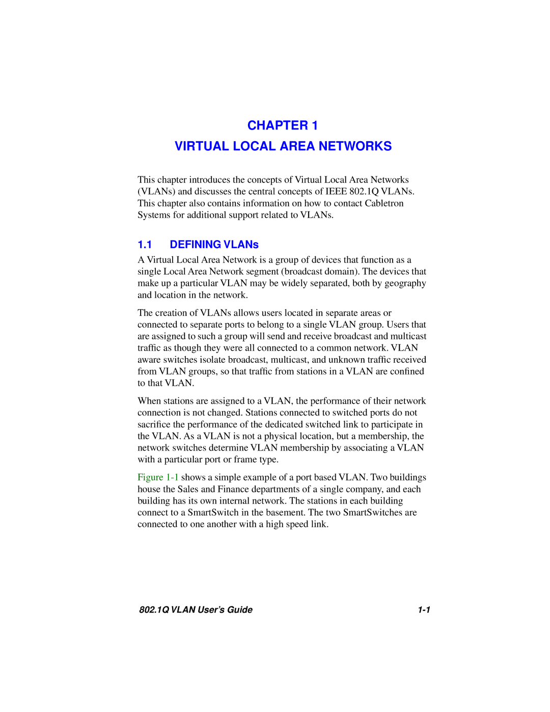 Cabletron Systems 802.1Q manual Chapter Virtual Local Area Networks, Defining VLANs 