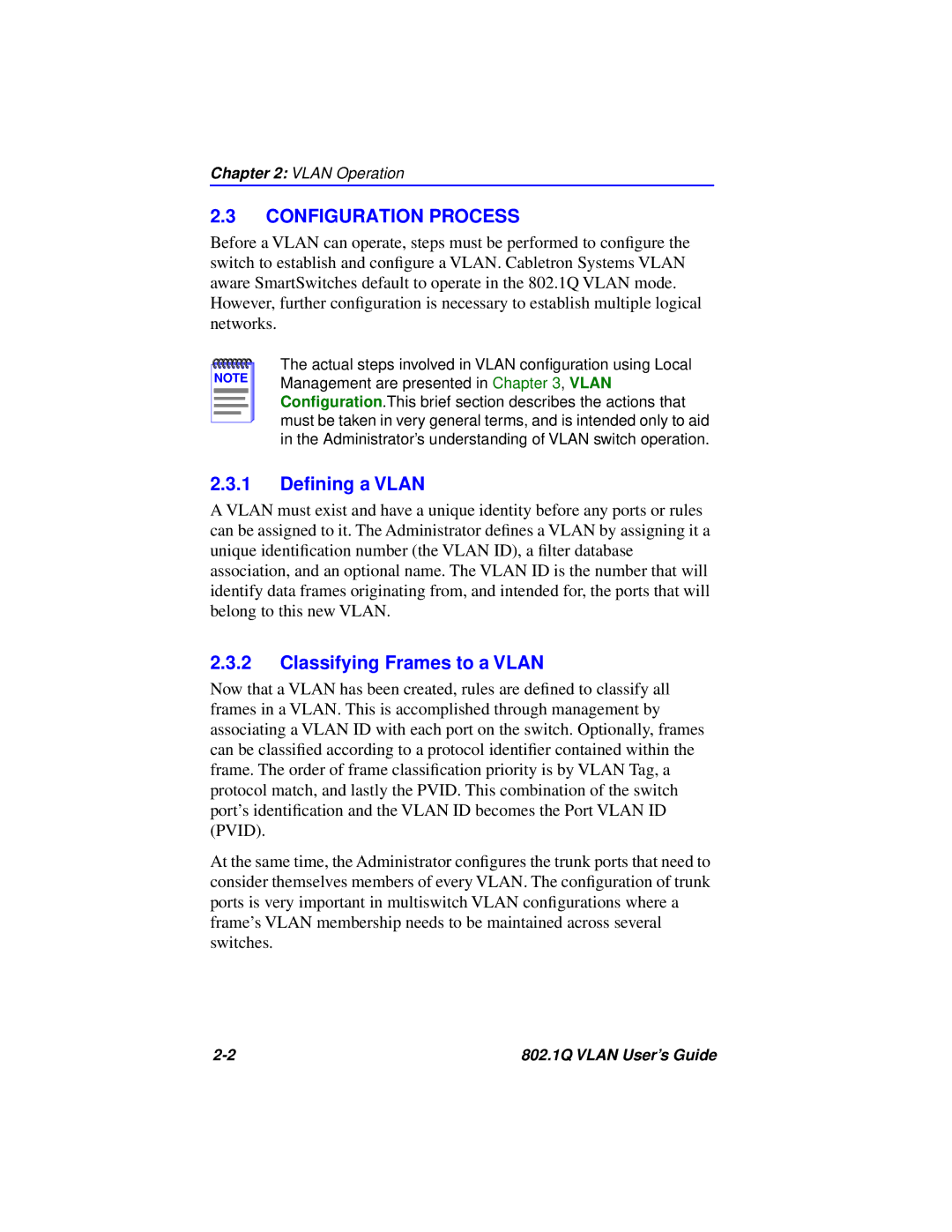 Cabletron Systems 802.1Q manual Configuration Process, 1 Deﬁning a Vlan, Classifying Frames to a Vlan 