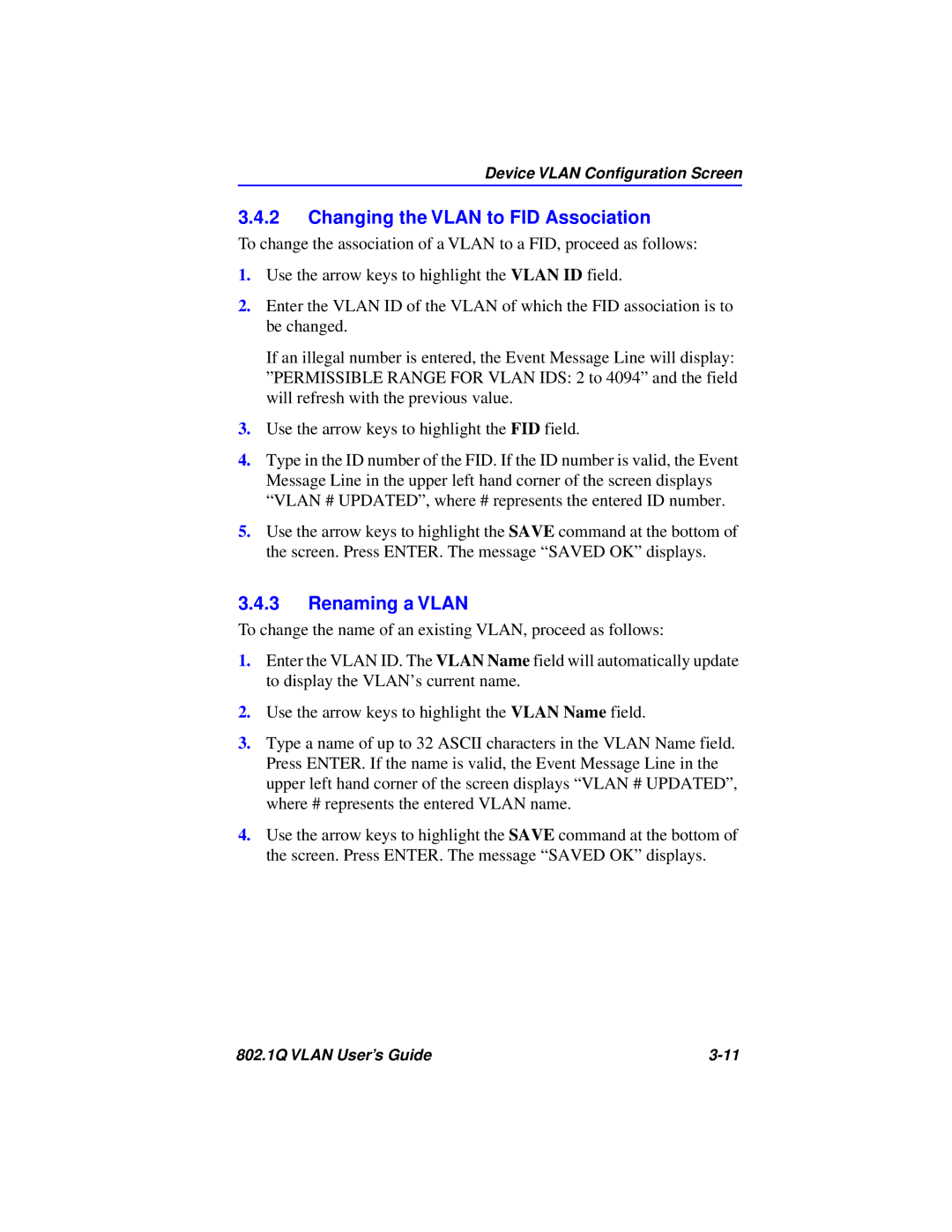 Cabletron Systems 802.1Q manual Changing the Vlan to FID Association, Renaming a Vlan 