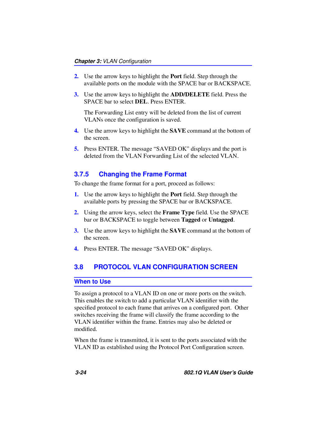 Cabletron Systems 802.1Q manual Changing the Frame Format, Protocol Vlan Configuration Screen 