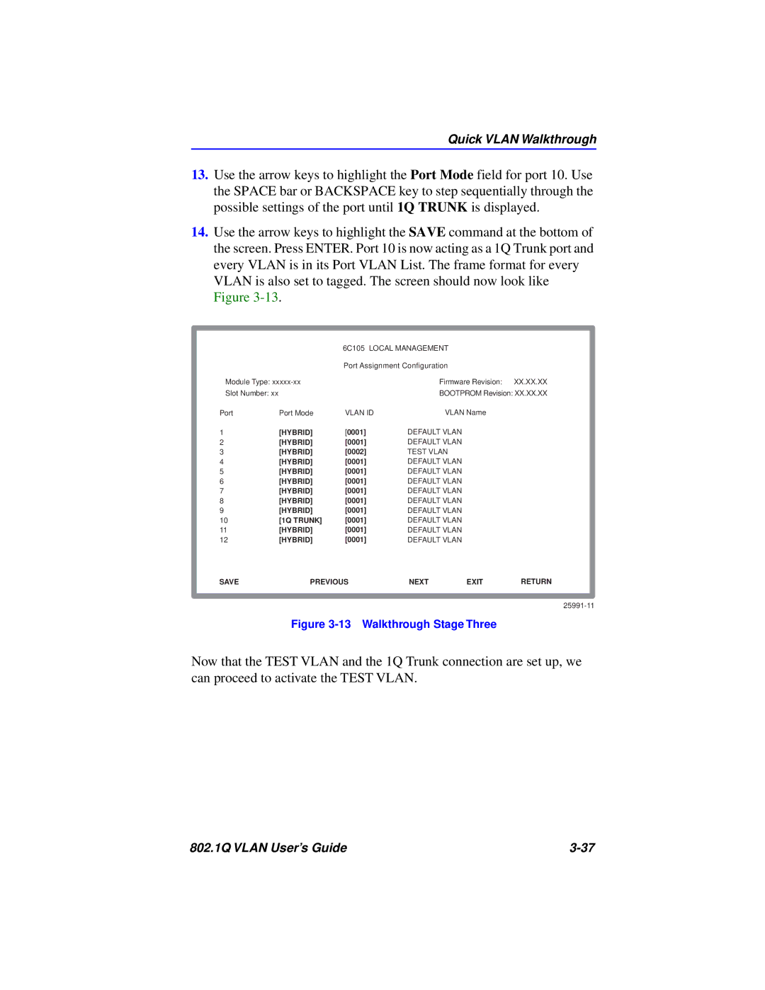 Cabletron Systems 802.1Q manual Walkthrough Stage Three 