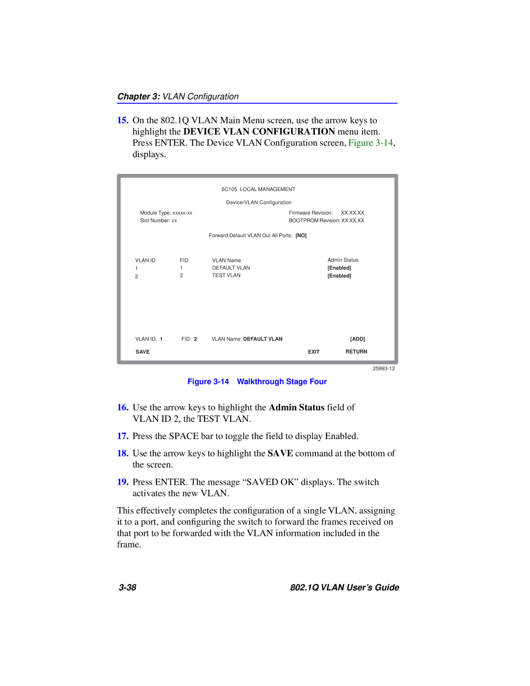 Cabletron Systems 802.1Q manual Walkthrough Stage Four 