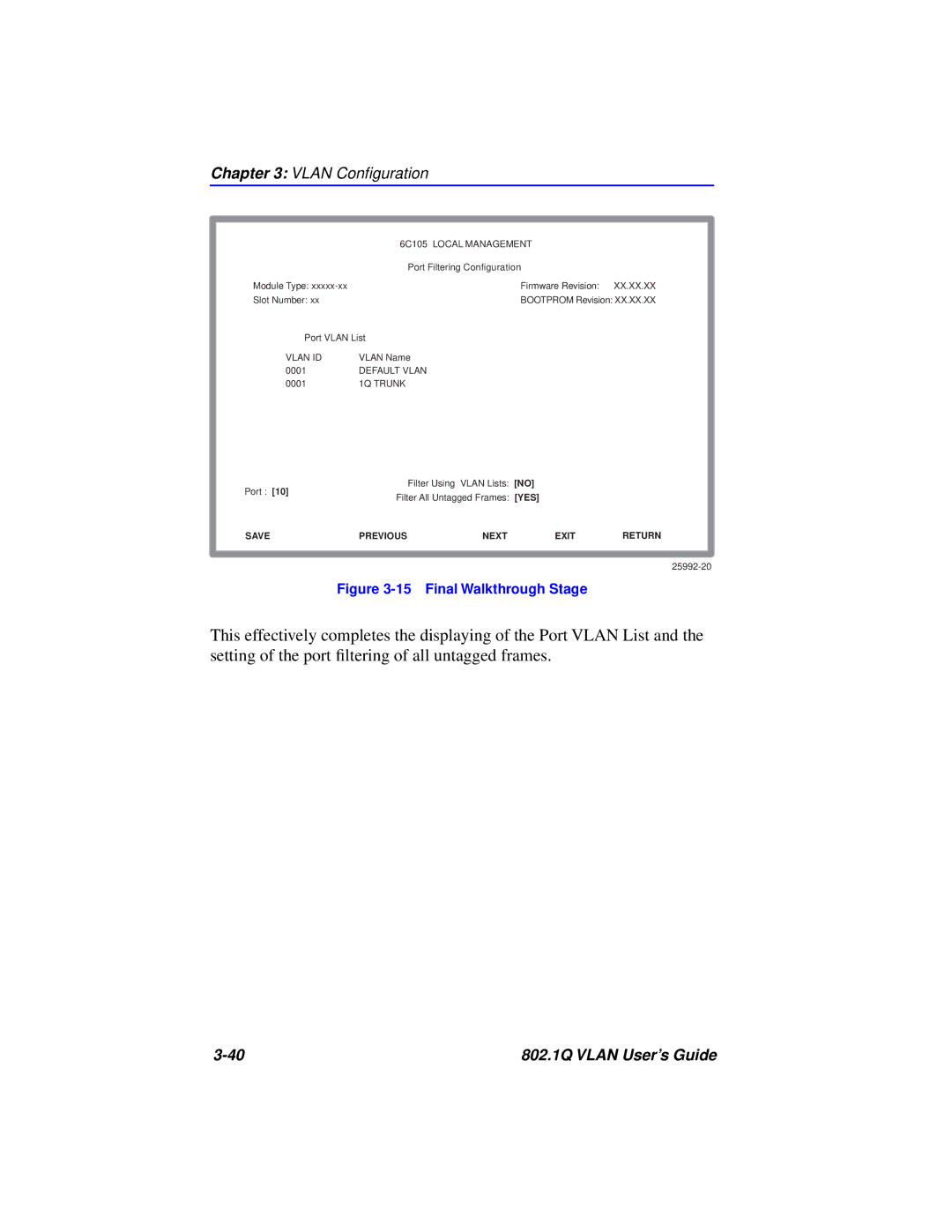 Cabletron Systems 802.1Q manual Final Walkthrough Stage 