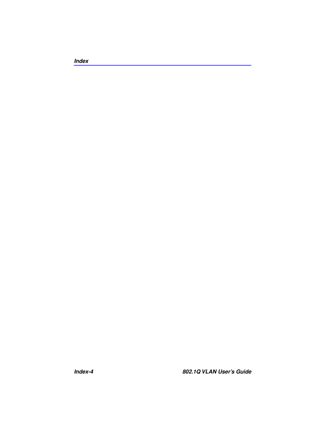 Cabletron Systems manual Index Index-4 802.1Q Vlan User’s Guide 