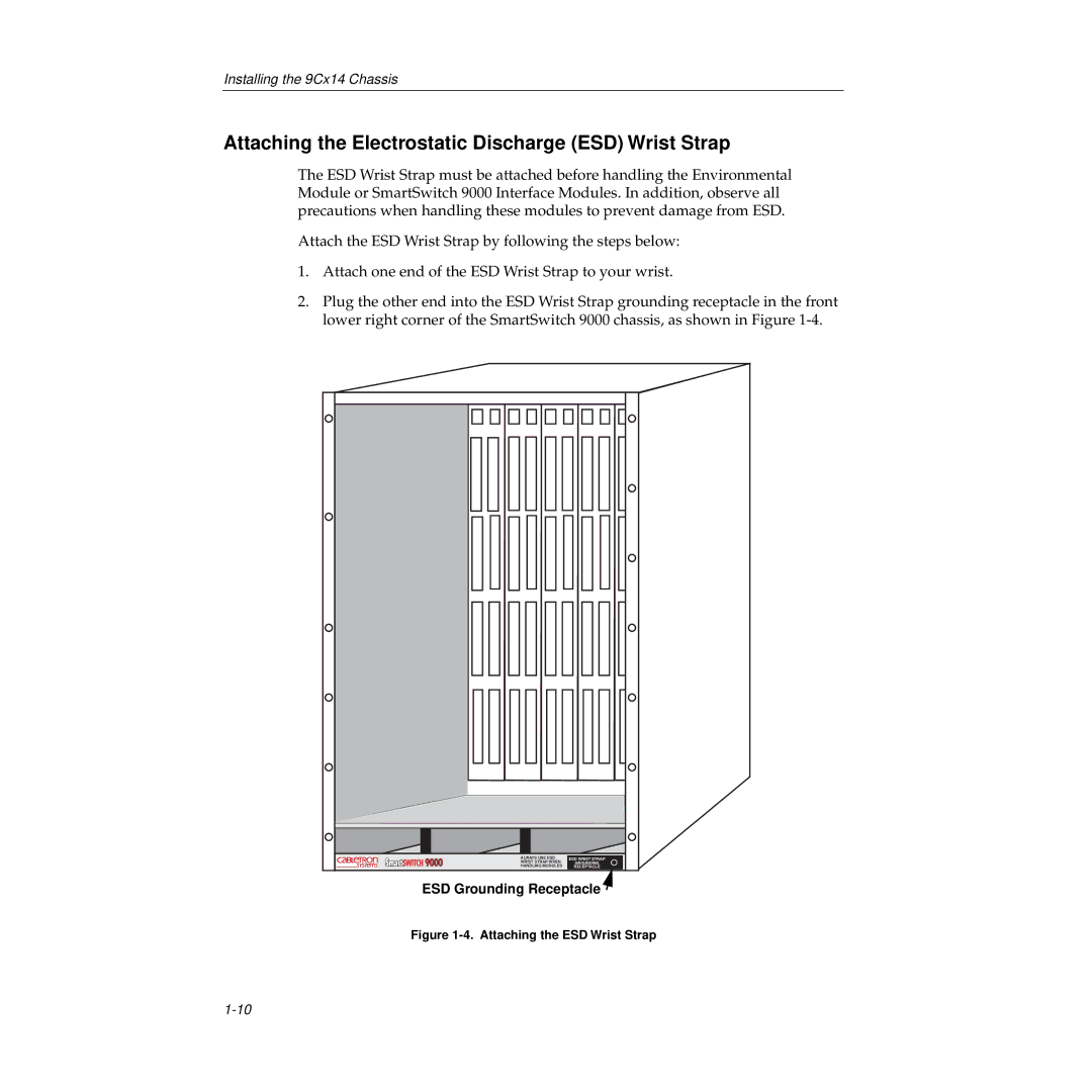 Cabletron Systems 9000, 9C114 manual Attaching the Electrostatic Discharge ESD Wrist Strap, Attaching the ESD Wrist Strap 
