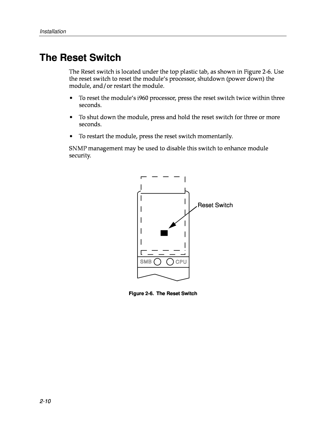 Cabletron Systems 9000 manual The Reset Switch 