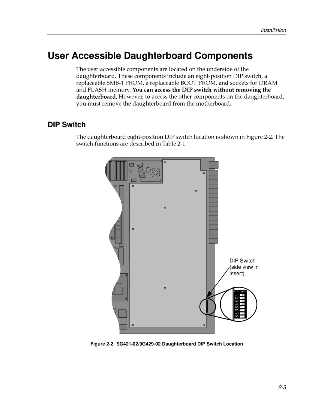 Cabletron Systems 9000 manual User Accessible Daughterboard Components, DIP Switch 