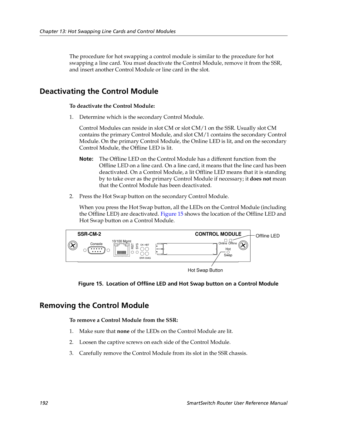 Cabletron Systems 9032578-02 manual Deactivating the Control Module, Removing the Control Module 