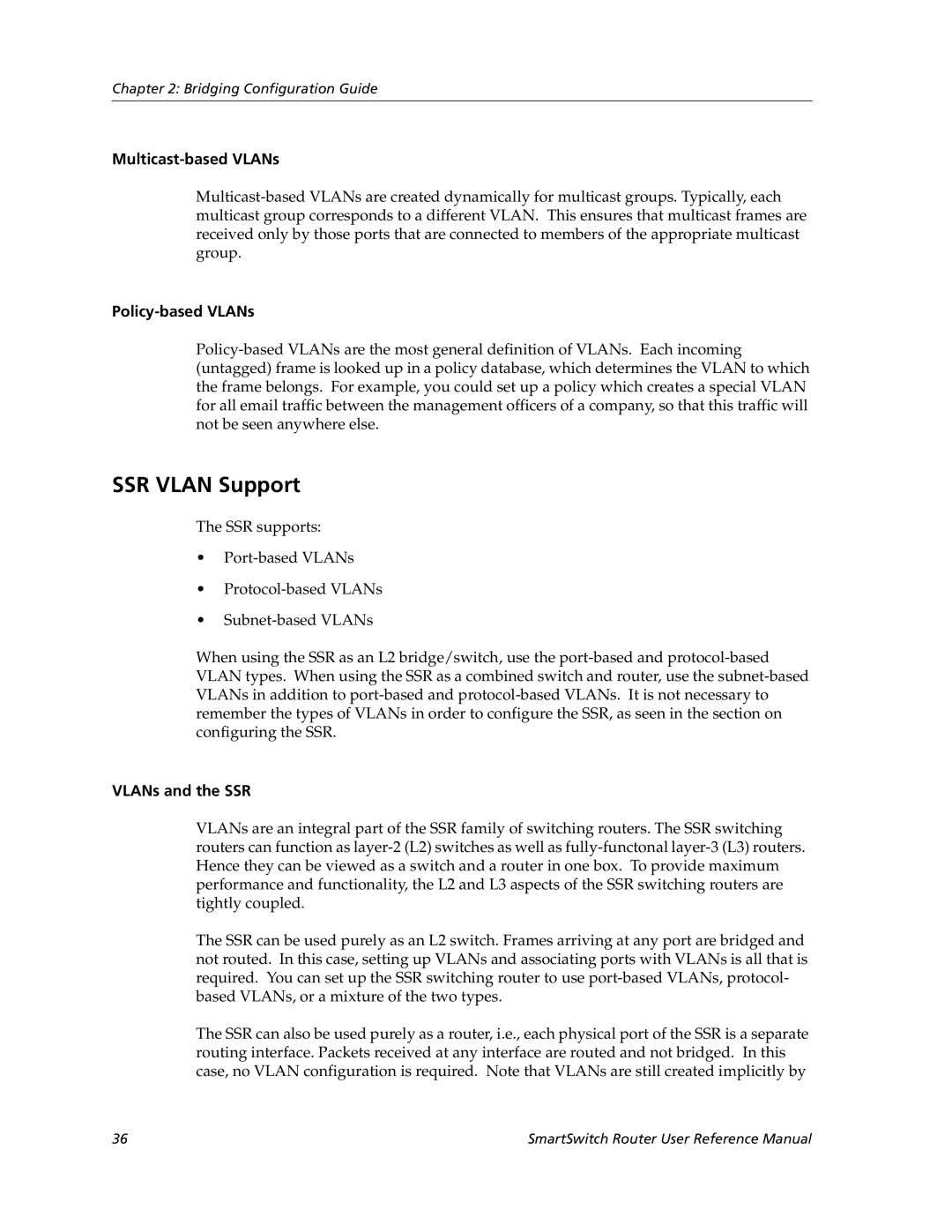 Cabletron Systems 9032578-02 manual SSR Vlan Support, Multicast-based VLANs, Policy-based VLANs, VLANs and the SSR 