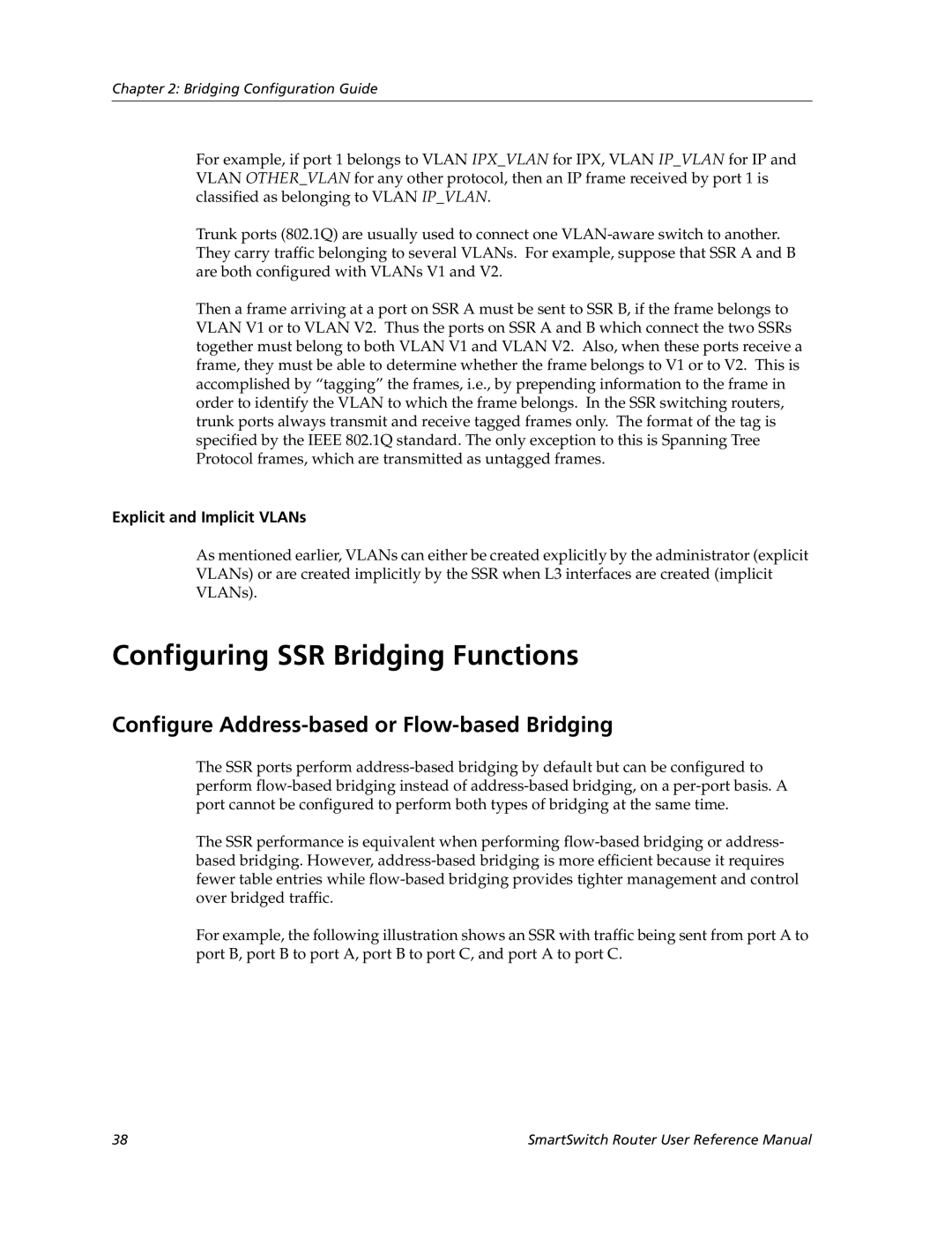 Cabletron Systems 9032578-02 manual Configuring SSR Bridging Functions, Configure Address-based or Flow-based Bridging 