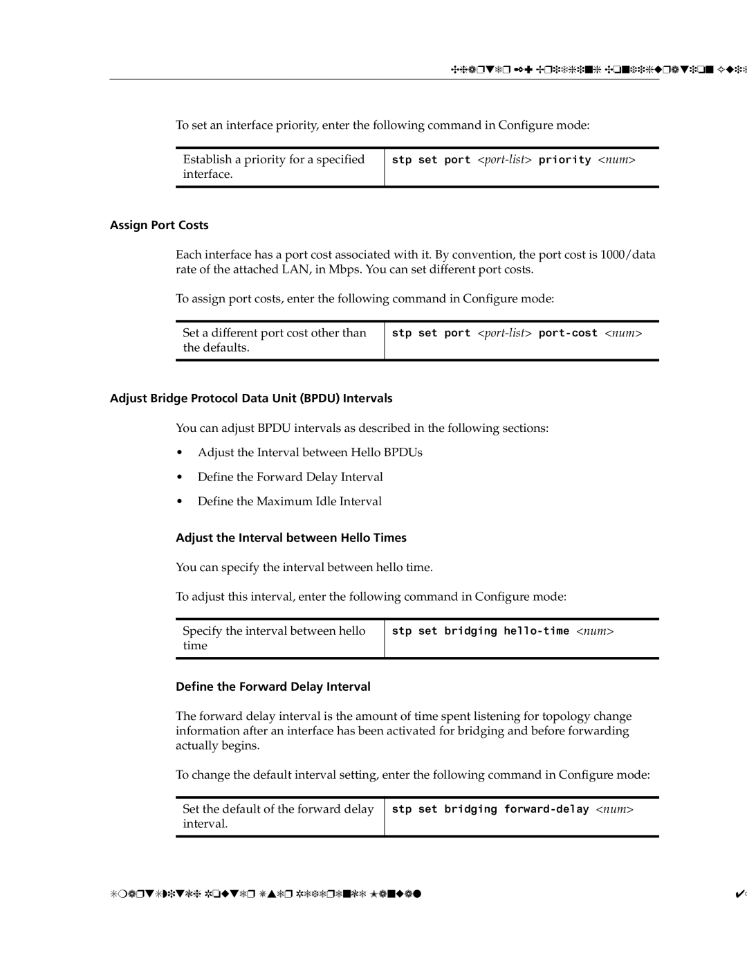 Cabletron Systems 9032578-02 manual Assign Port Costs, Adjust Bridge Protocol Data Unit Bpdu Intervals 
