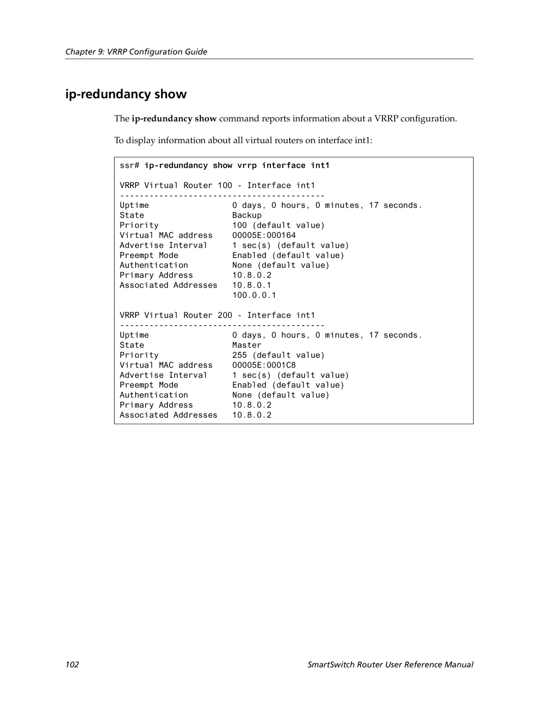 Cabletron Systems 9032578-05 manual Ip-redundancy show, Ssr# ip-redundancy show vrrp interface int1 