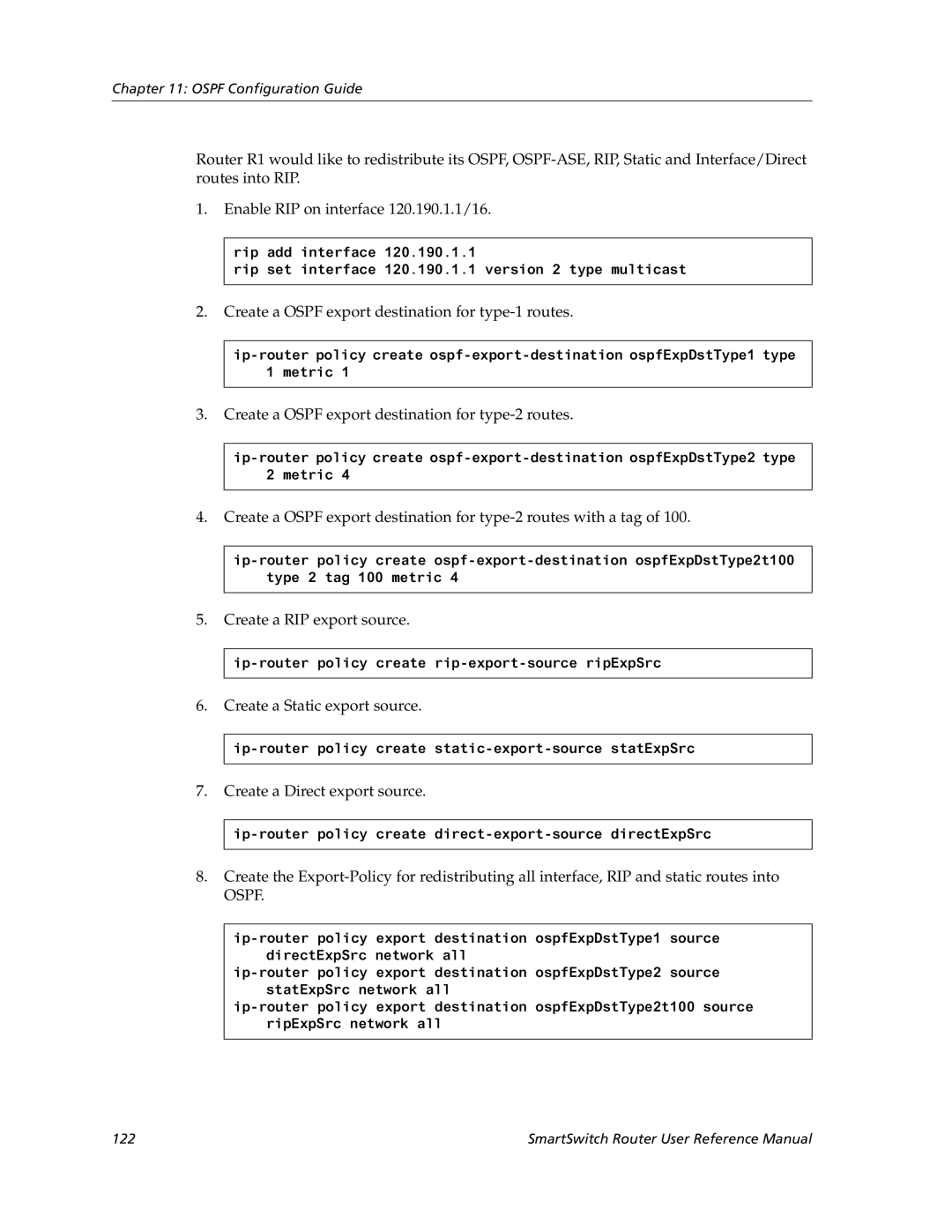 Cabletron Systems 9032578-05 manual Create a Ospf export destination for type-1 routes, Create a RIP export source 