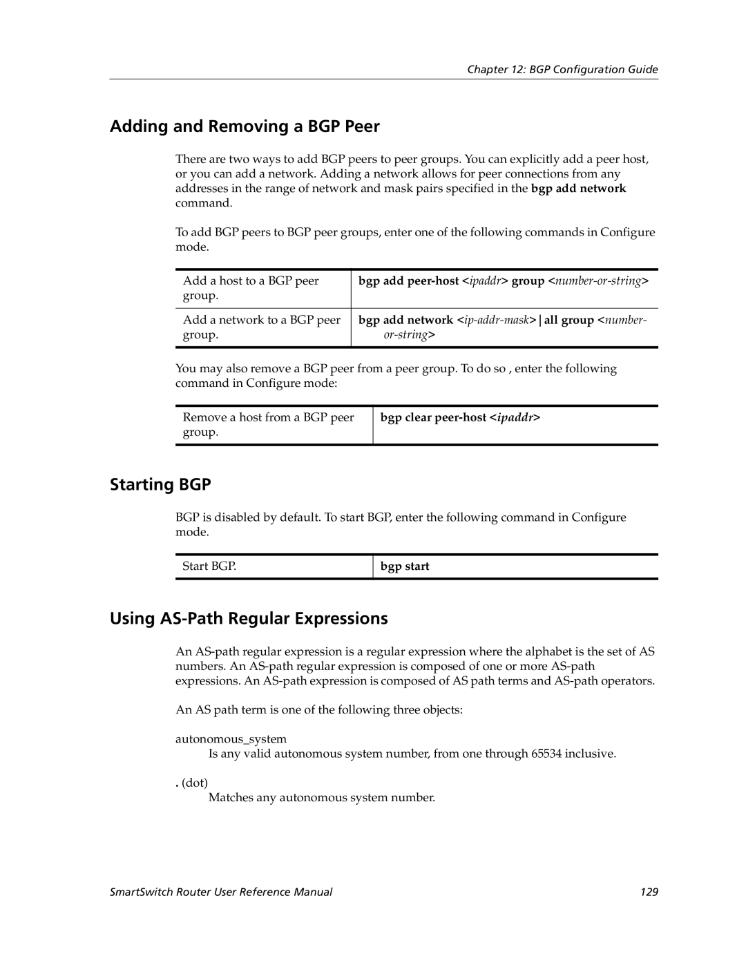 Cabletron Systems 9032578-05 manual Adding and Removing a BGP Peer, Starting BGP, Using AS-Path Regular Expressions 