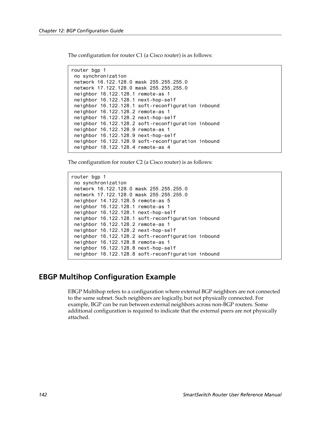 Cabletron Systems 9032578-05 Ebgp Multihop Configuration Example, Configuration for router C1 a Cisco router is as follows 