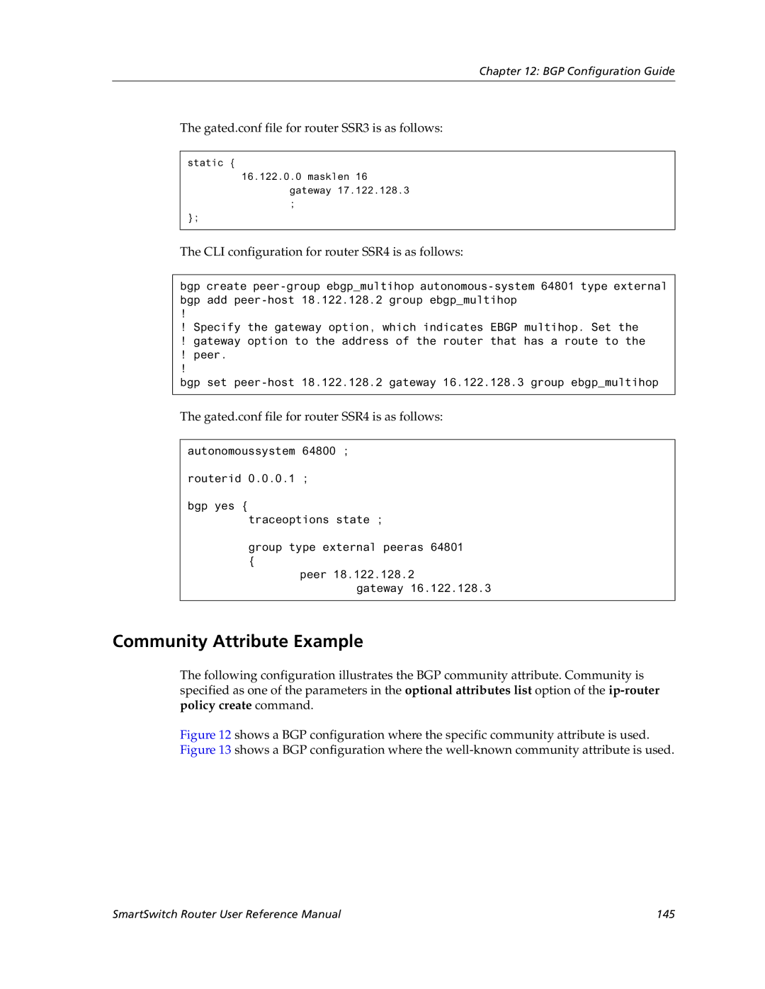 Cabletron Systems 9032578-05 manual Community Attribute Example, Gated.conf file for router SSR3 is as follows 