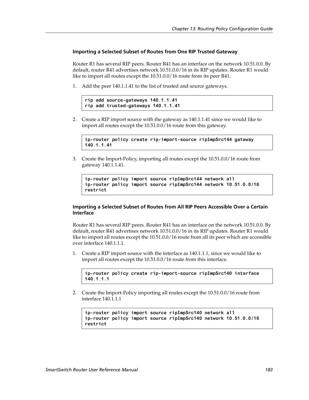 Cabletron Systems 9032578-05 manual Rip add source-gateways 140.1.1.41 rip add trusted-gateways 