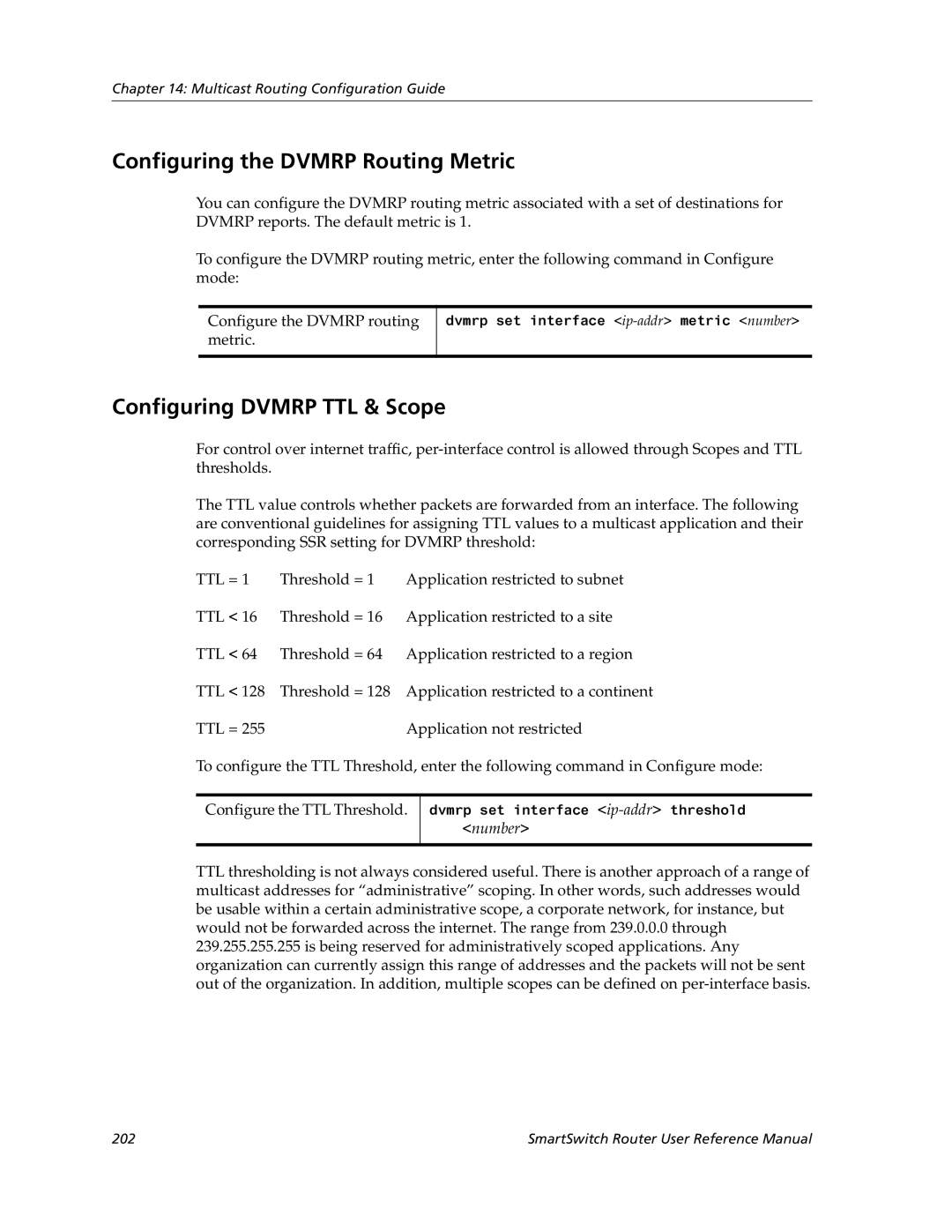 Cabletron Systems 9032578-05 manual Configuring the Dvmrp Routing Metric, Configuring Dvmrp TTL & Scope 