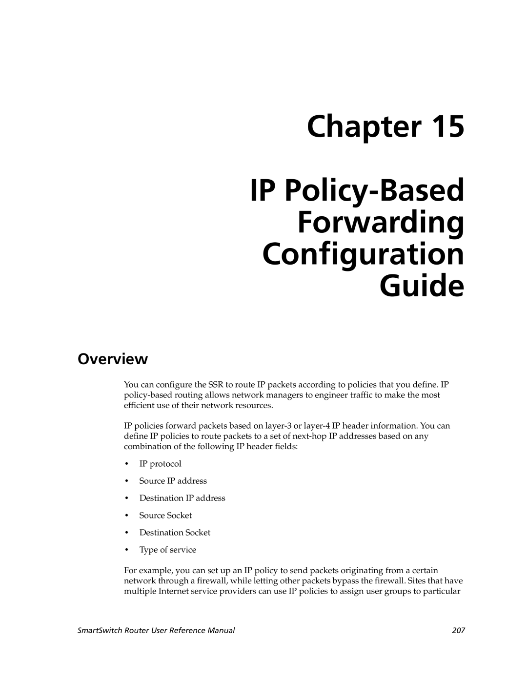 Cabletron Systems 9032578-05 manual Chapter IP Policy-Based Forwarding Configuration Guide, Overview 