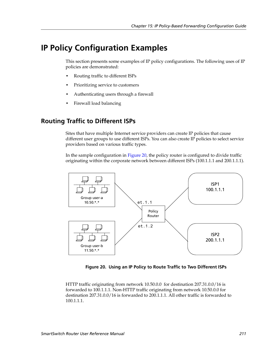 Cabletron Systems 9032578-05 manual IP Policy Configuration Examples, Routing Traffic to Different ISPs 