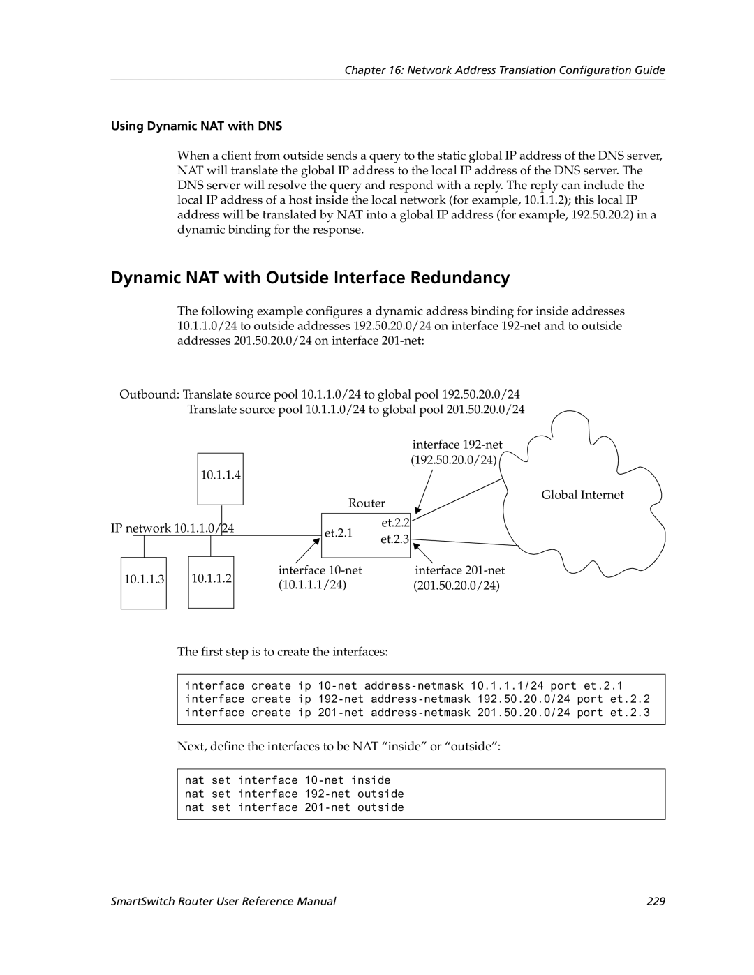 Cabletron Systems 9032578-05 manual Dynamic NAT with Outside Interface Redundancy, Using Dynamic NAT with DNS 