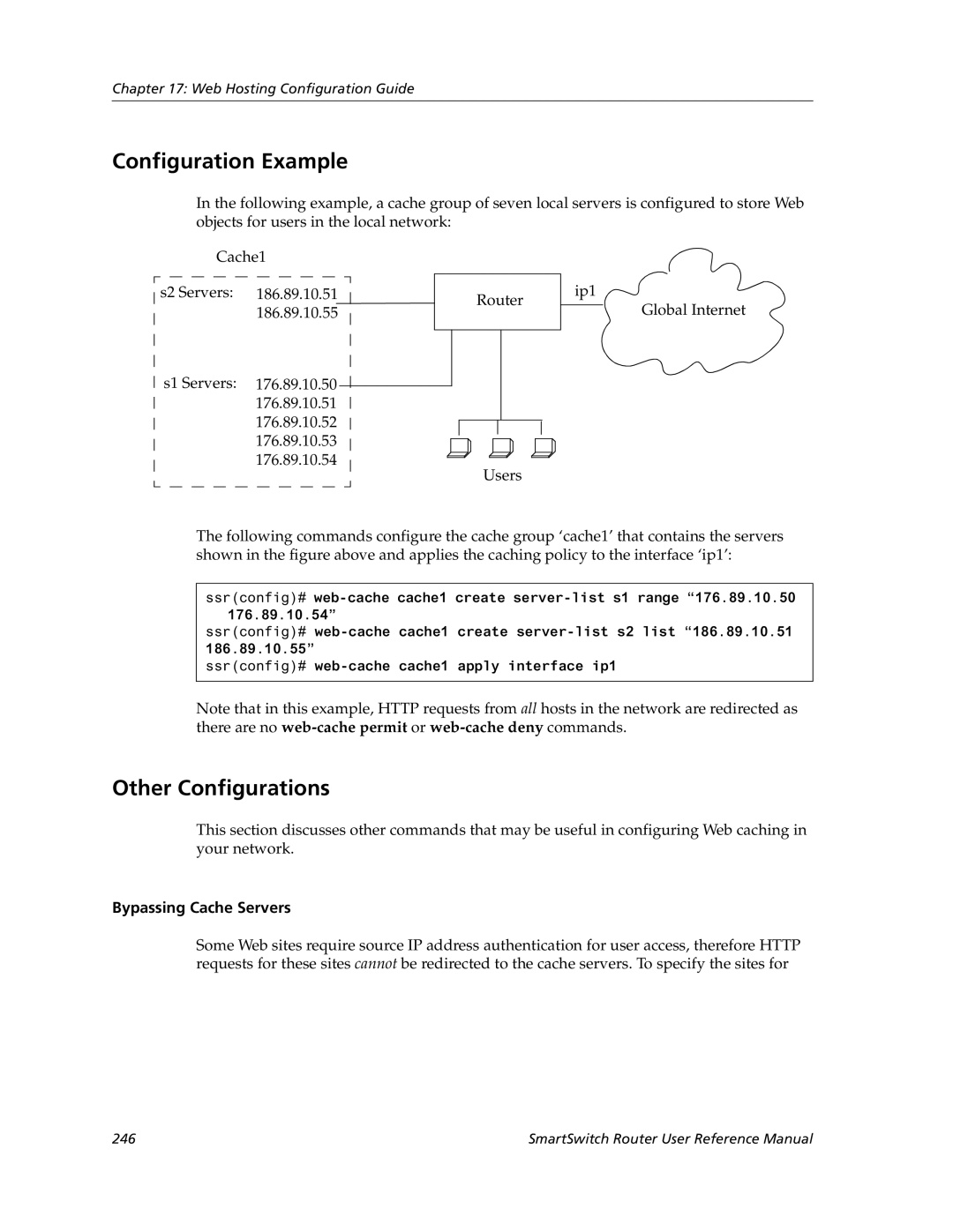 Cabletron Systems 9032578-05 manual Configuration Example, Other Configurations, Bypassing Cache Servers 