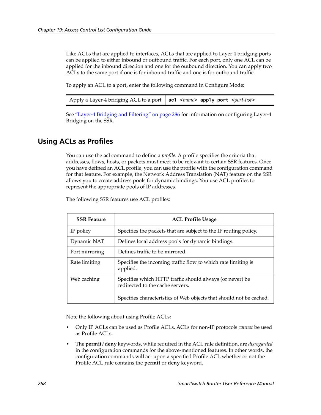 Cabletron Systems 9032578-05 manual Using ACLs as Profiles, SSR Feature ACL Profile Usage 