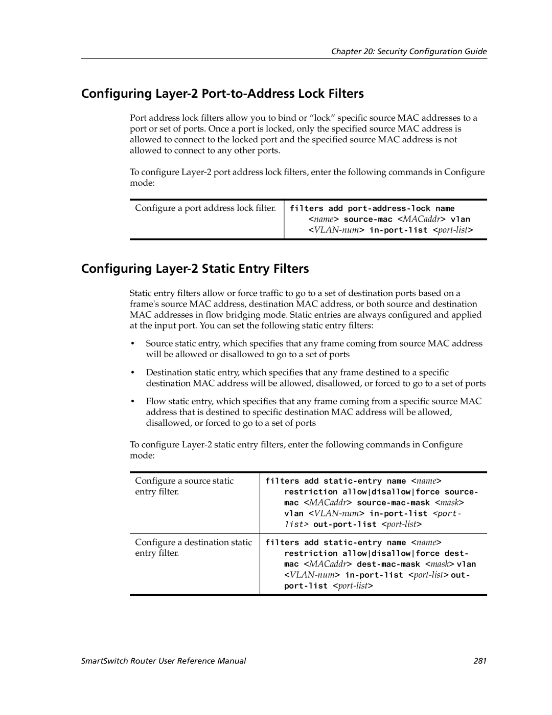 Cabletron Systems 9032578-05 Configuring Layer-2 Port-to-Address Lock Filters, Configuring Layer-2 Static Entry Filters 