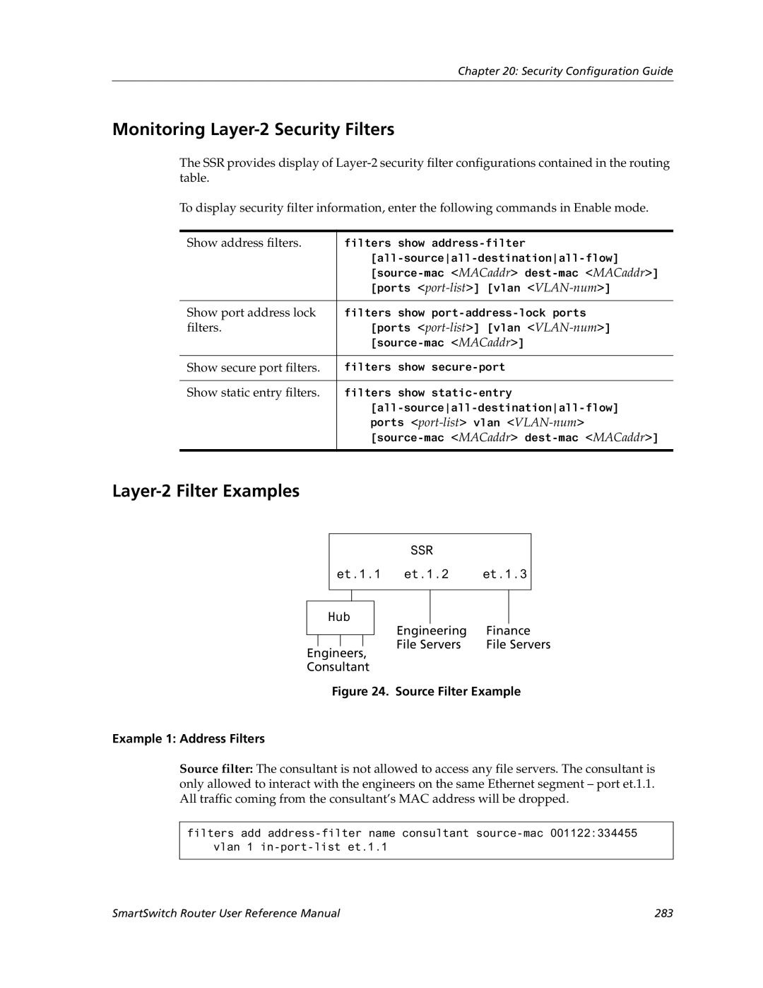 Cabletron Systems 9032578-05 manual Monitoring Layer-2 Security Filters, Layer-2 Filter Examples 