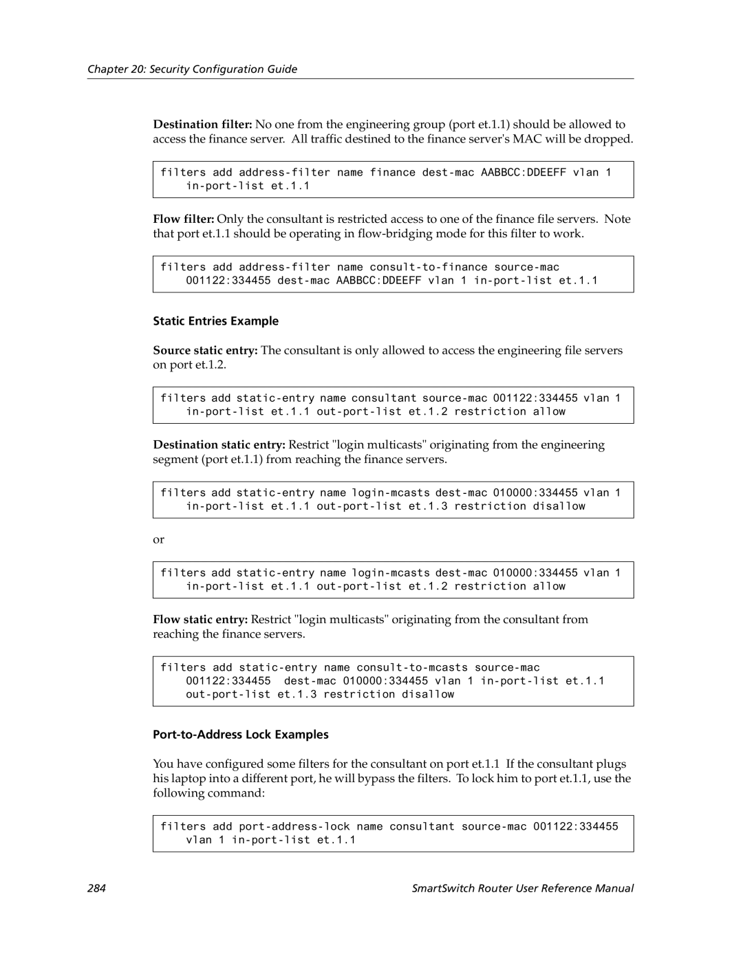 Cabletron Systems 9032578-05 manual Static Entries Example, Port-to-Address Lock Examples 