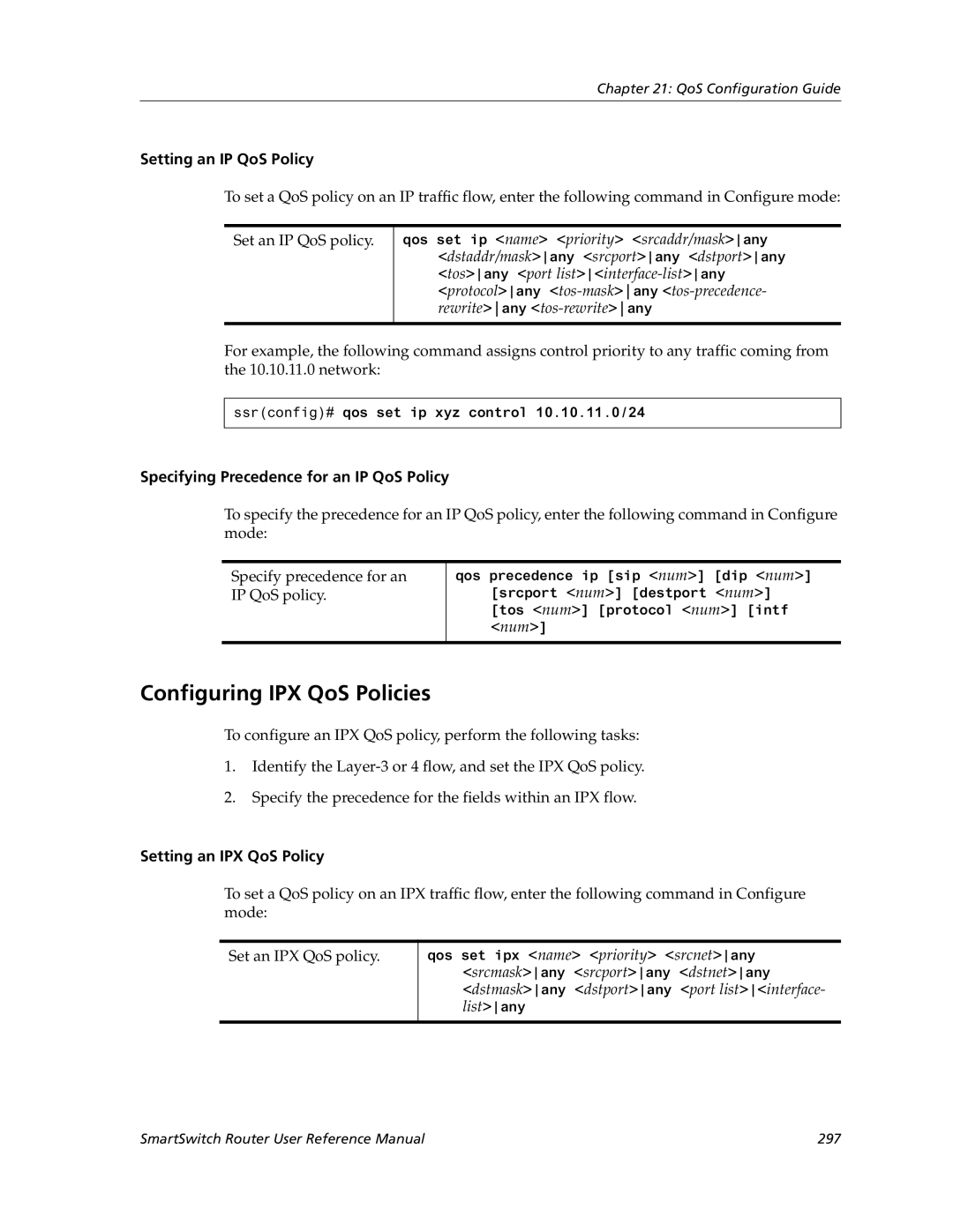 Cabletron Systems 9032578-05 manual Configuring IPX QoS Policies, Setting an IP QoS Policy, Setting an IPX QoS Policy 