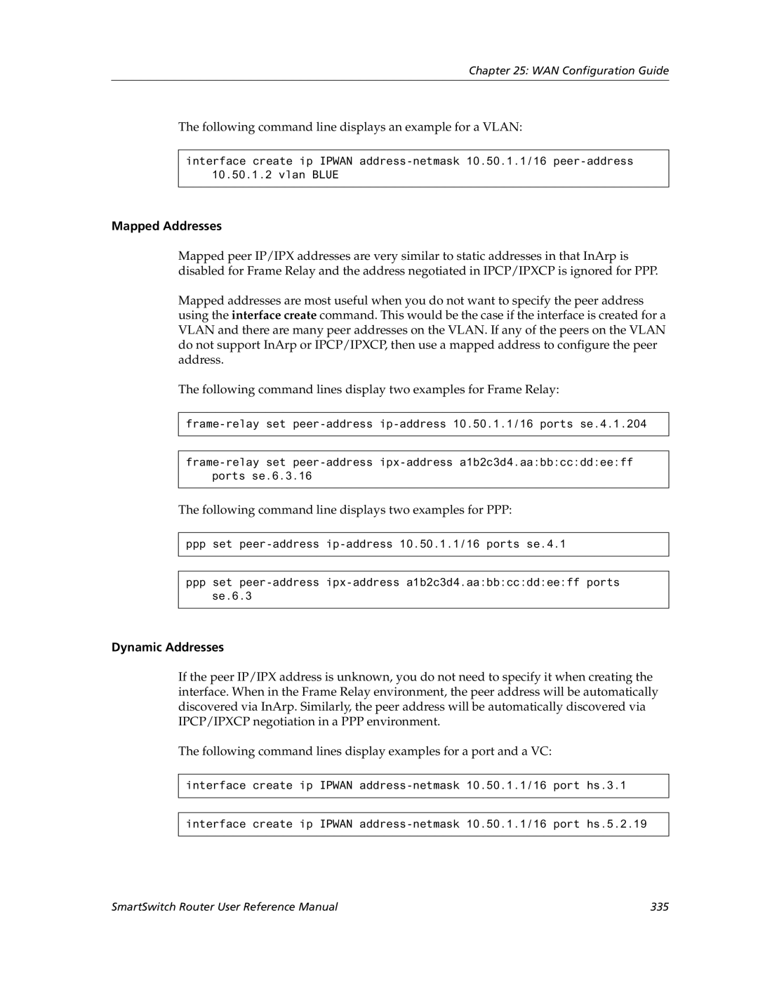 Cabletron Systems 9032578-05 Following command line displays an example for a Vlan, Mapped Addresses, Dynamic Addresses 