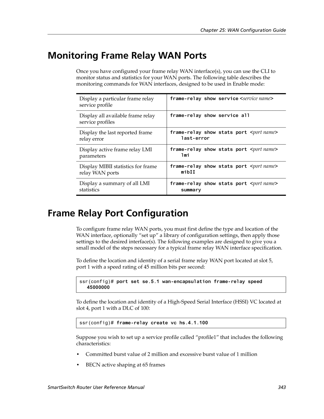 Cabletron Systems 9032578-05 manual Monitoring Frame Relay WAN Ports, Frame Relay Port Configuration 