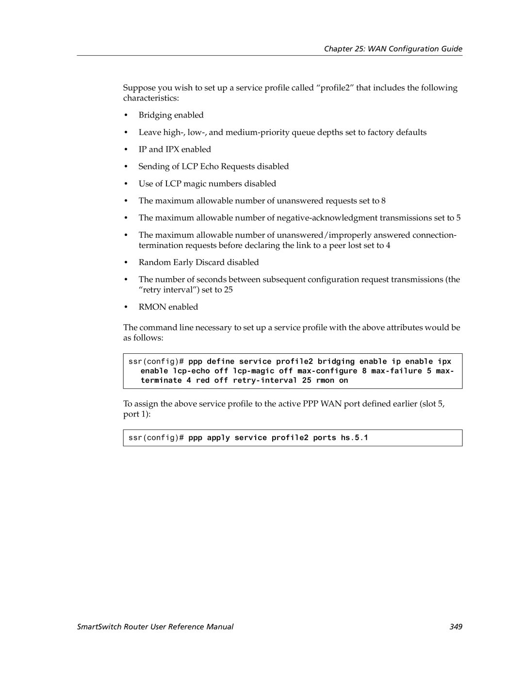 Cabletron Systems 9032578-05 manual Ssrconfig# ppp apply service profile2 ports hs.5.1 