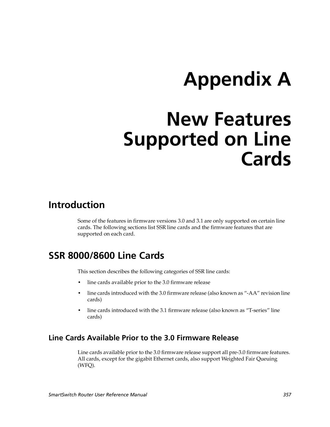 Cabletron Systems 9032578-05 manual Appendix a New Features Supported on Line Cards, Introduction, SSR 8000/8600 Line Cards 