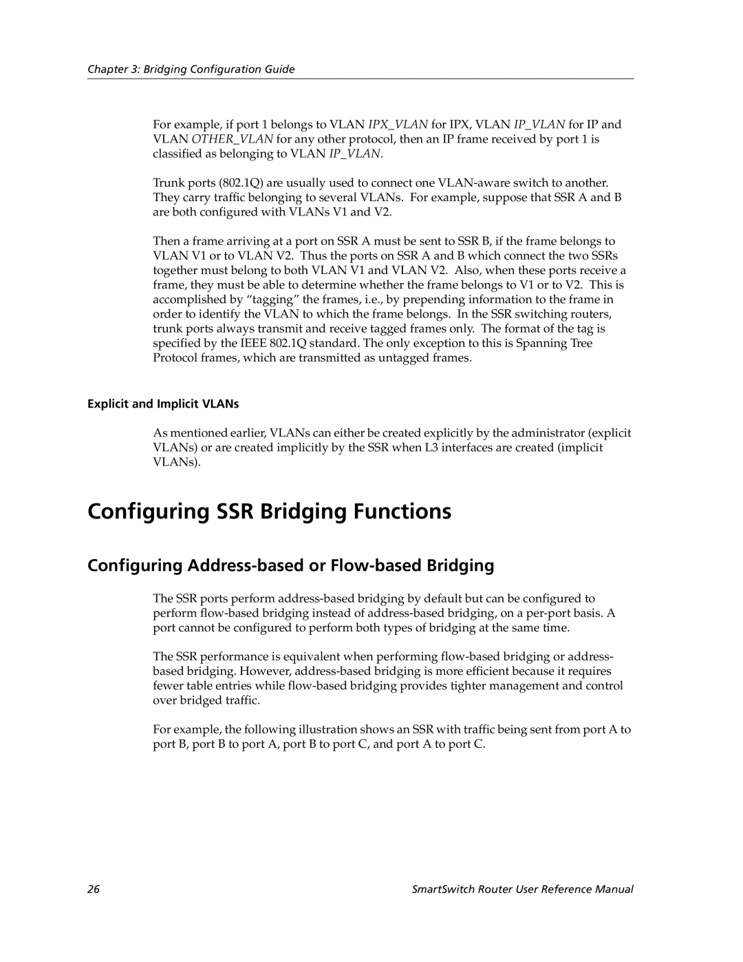 Cabletron Systems 9032578-05 manual Configuring SSR Bridging Functions, Configuring Address-based or Flow-based Bridging 