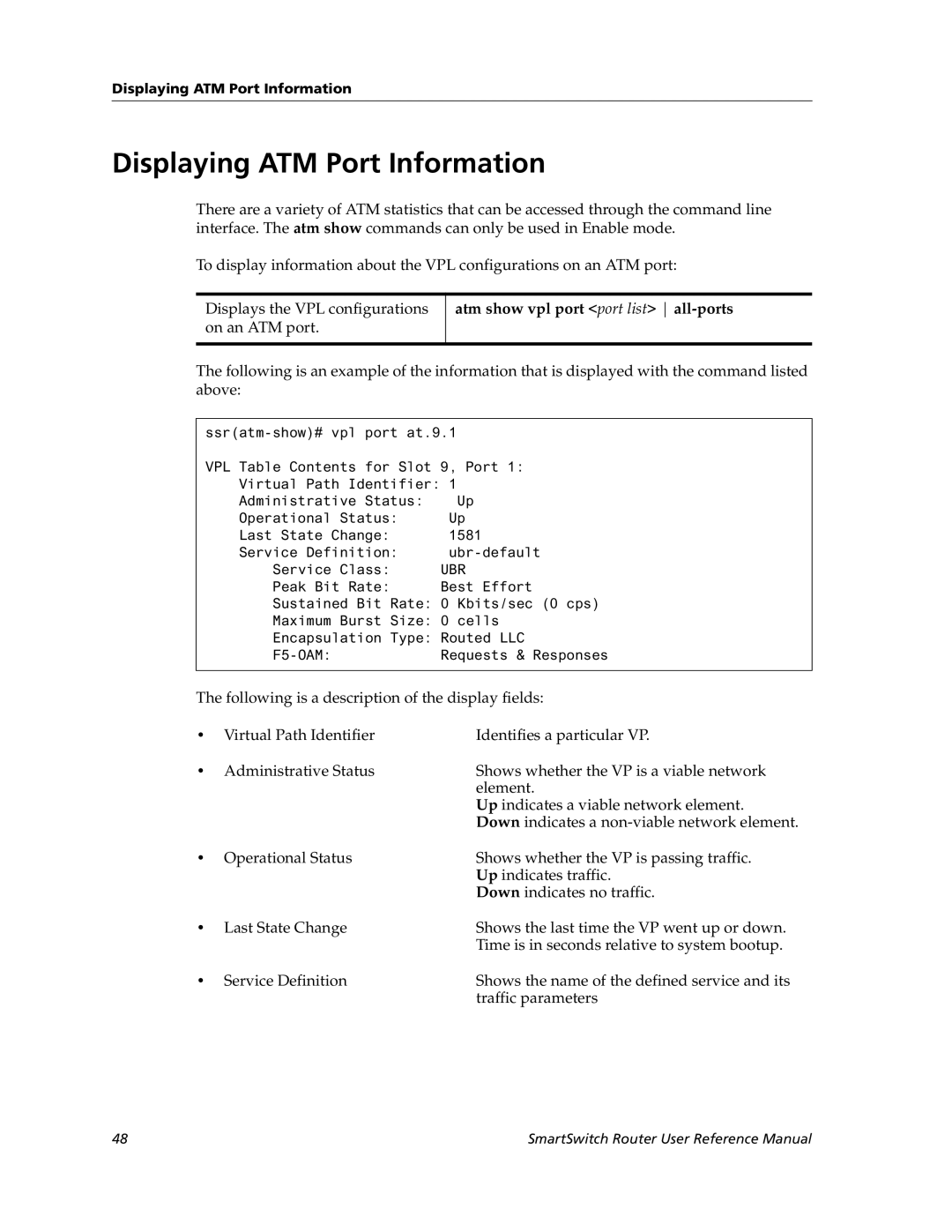 Cabletron Systems 9032578-05 manual Displaying ATM Port Information, Atm show vpl port port list all-ports 