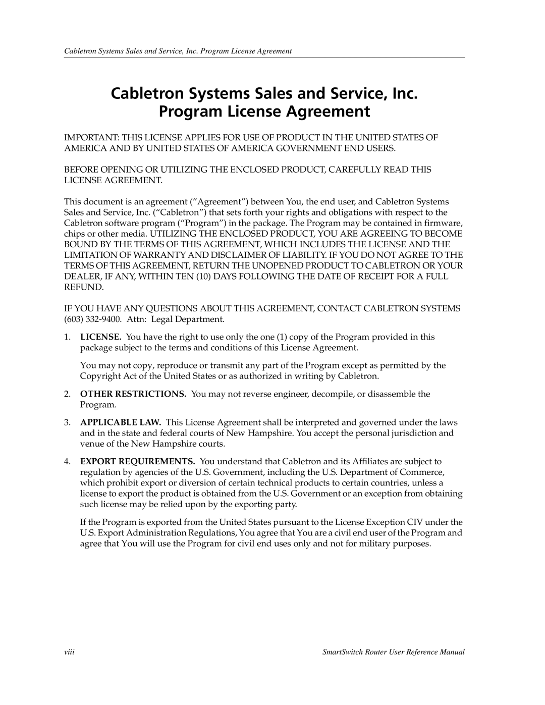 Cabletron Systems 9032578-05 manual Viii SmartSwitch Router User Reference Manual 