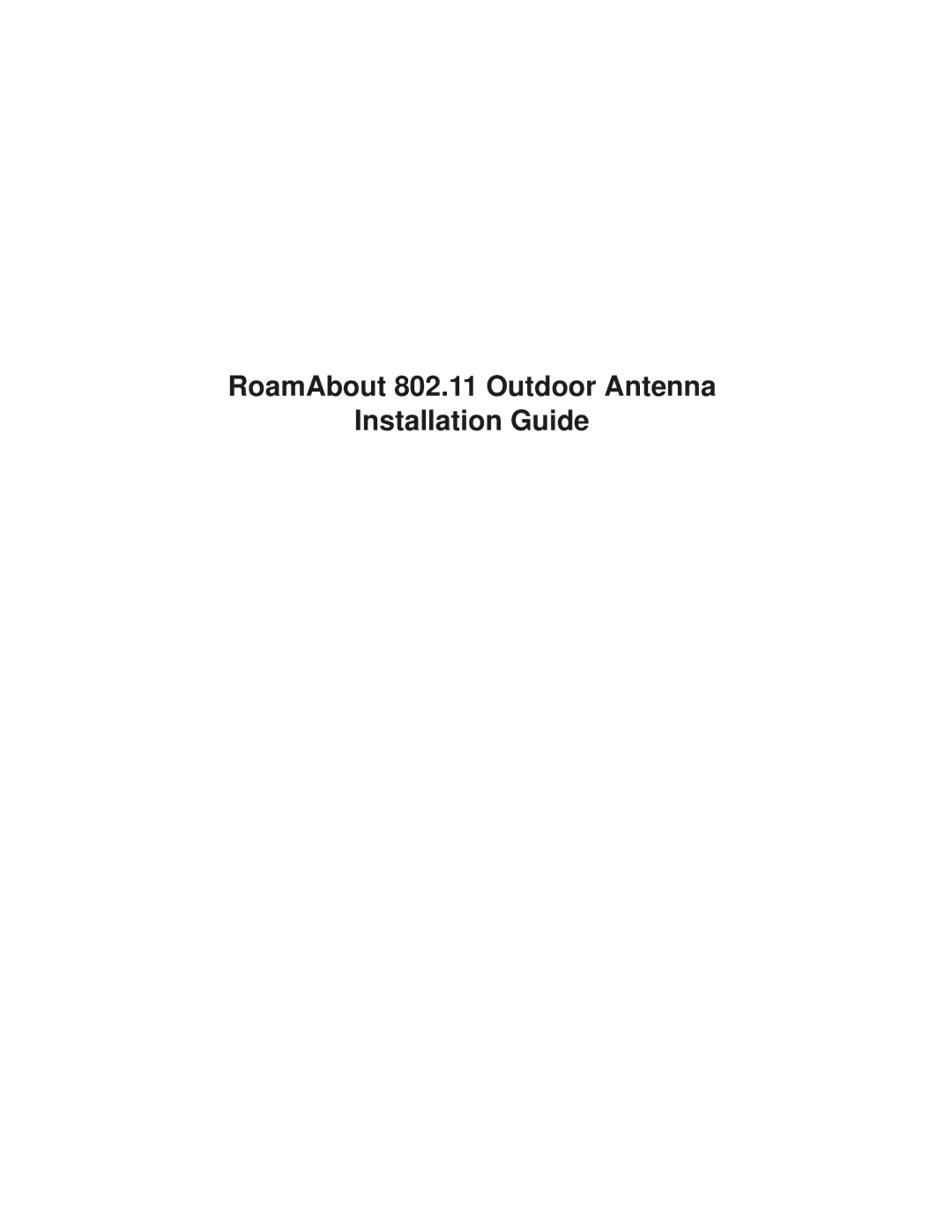 Cabletron Systems 9033073 manual RoamAbout 802.11 Outdoor Antenna Installation Guide 