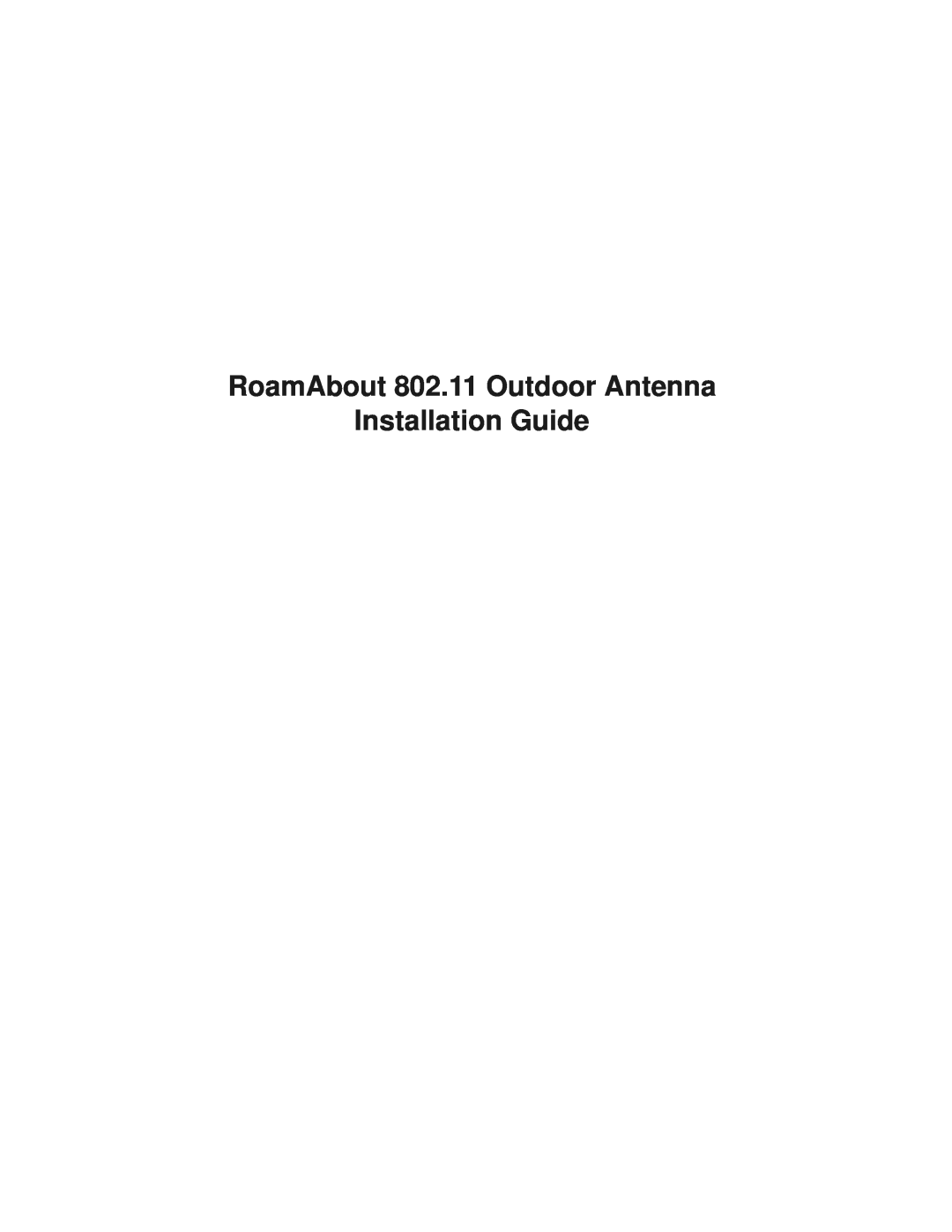 Cabletron Systems 9033073 manual RoamAbout 802.11 Outdoor Antenna, Installation Guide 