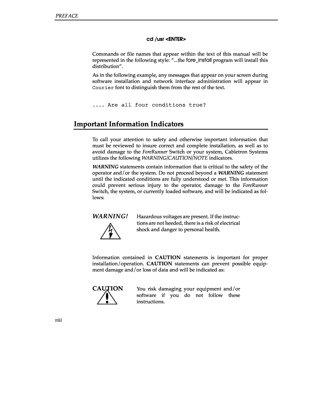 Cabletron Systems 9A000 manual Important Information Indicators, Preface, viii, Are all four conditions true? 