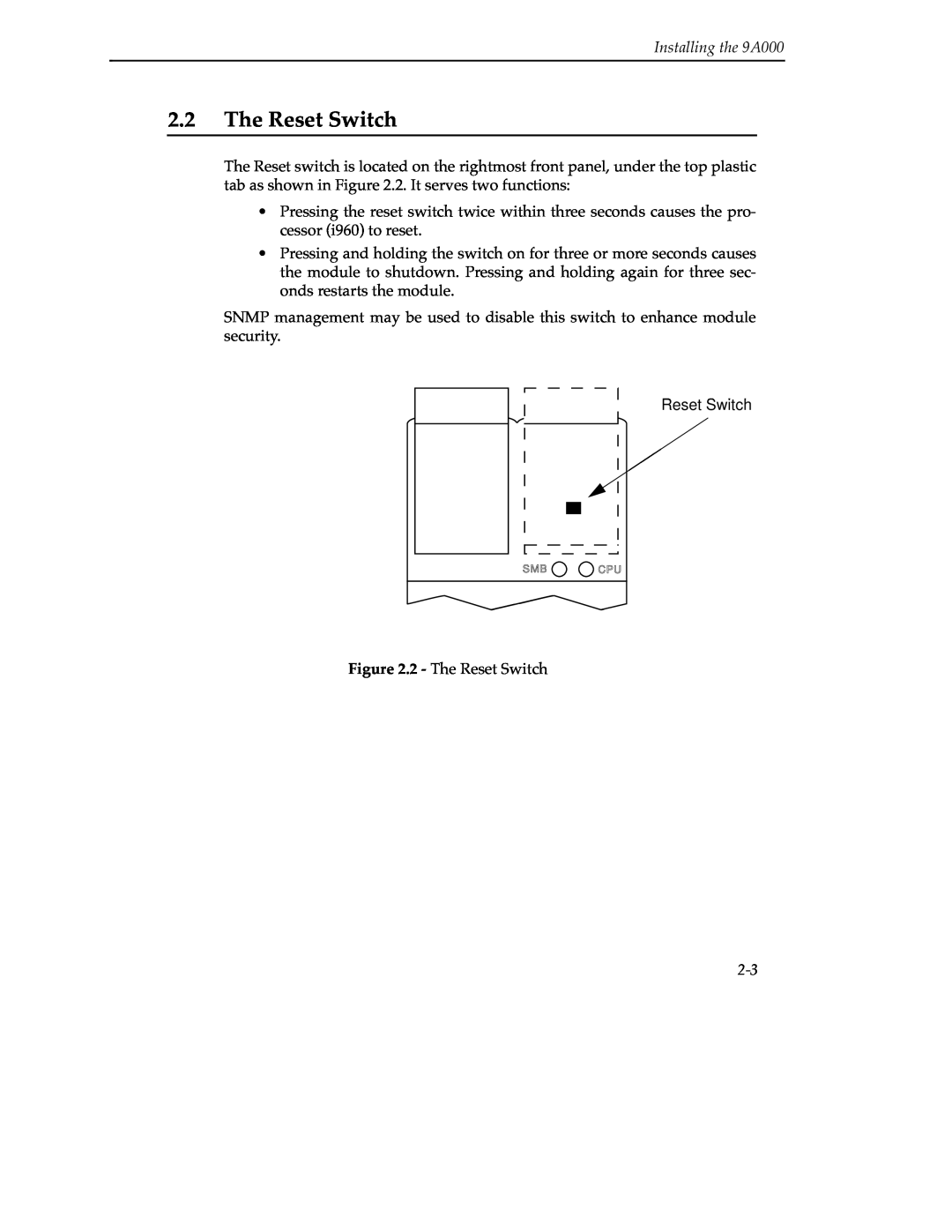 Cabletron Systems manual The Reset Switch, Installing the 9A000 