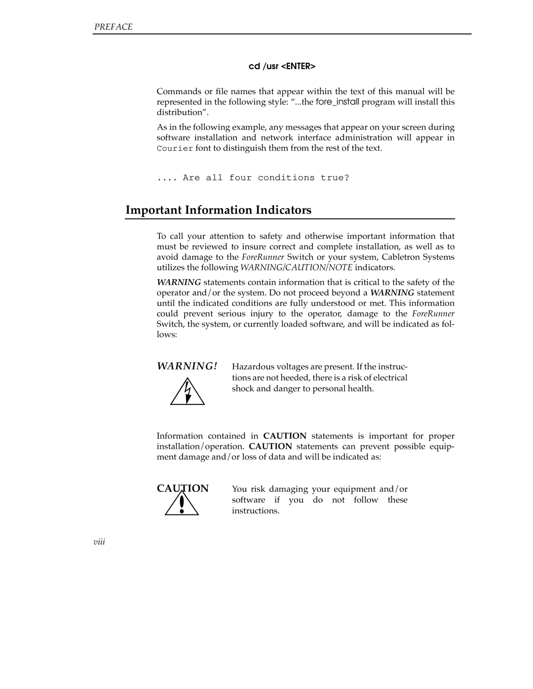 Cabletron Systems 9A000 manual Important Information Indicators, Cd /usr Enter 